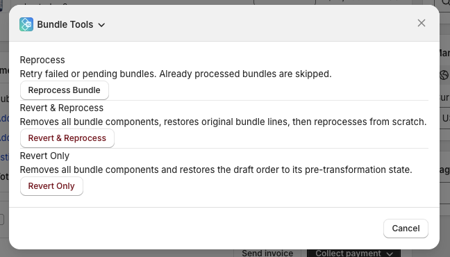 Bundle Tools dialog for draft orders — Reprocess, Revert & Reprocess, and Revert Only options